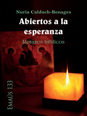 cover image of Abiertos a la esperanza. Retazos bíblicos